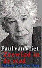 Zeewind in de stad 9789060058398 P. van Vliet, Verzenden, Gelezen, P. van Vliet