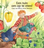 Een tuin om op te eten! 9789062388646 Lizzy van Pelt, Verzenden, Zo goed als nieuw, Lizzy van Pelt