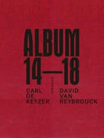 Album 14-18 9789492081063 Carl De Keyzer, Verzenden, Gelezen, Carl De Keyzer