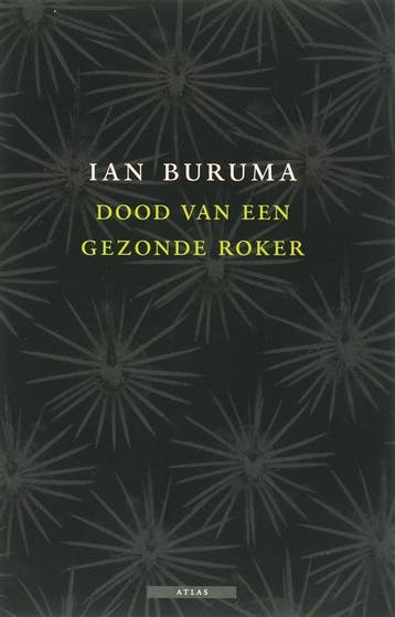 Dood van een gezonde roker 9789045012551 I. Buruma, Verzenden, Zo goed als nieuw, I. Buruma