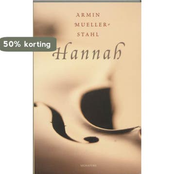 Hannah 9789056721596 A. Mueller-Stahl, Verzenden, Gelezen, A. Mueller-Stahl
