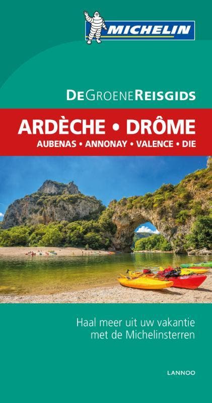 Ardèche, Drôme / De Groene Reisgids 9789401431019, Boeken, Reisgidsen, Gelezen, Verzenden