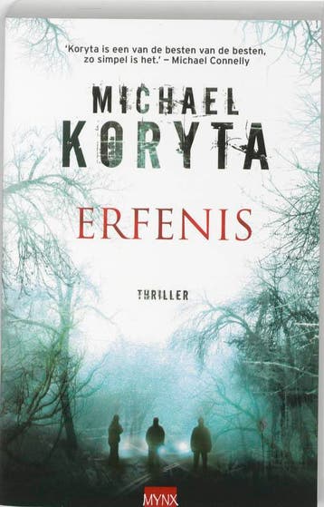 Erfenis 9789089681423 Michael Koryta, Verzenden, Michael Koryta