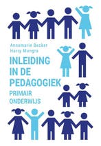 Inleiding in de pedagogiek - primair onderwijs 9789023257936, Verzenden, Gelezen, Harry Mungra