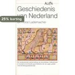 Geschiedenis van Nederland / Aula 9789027429353, Verzenden, Gelezen, H. Lademacher