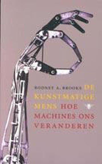 De kunstmatige mens 9789023400530 R.A. Brooks, Boeken, Verzenden, Gelezen, R.A. Brooks