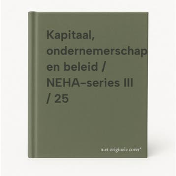 Kapitaal, ondernemerschap en beleid / NEHA-series III / 25, Verzenden, Zo goed als nieuw