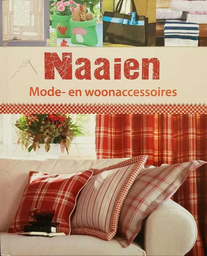 Naaien - Mode- en woonaccesoires 4050847004224, Boeken, Literatuur, Zo goed als nieuw, Verzenden