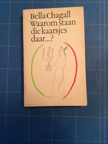 Waarom staan die kaarsjes daar 9789029002219 Chagall, Boeken, Verzenden, Gelezen, Chagall