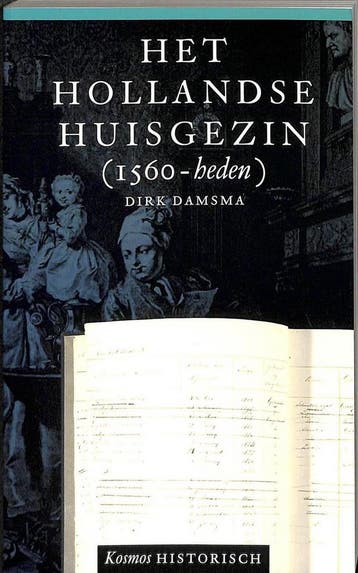 HOLLANDSE HUISGEZIN 1560-HEDEN 9789021520797 D. Damsma, Verzenden, Gelezen, D. Damsma