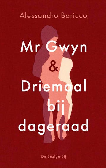 Mr Gwyn ; Driemaal bij dageraad 9789403134765, Verzenden, Zo goed als nieuw, Alessandro Baricco