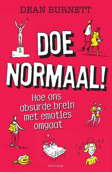 Doe normaal! 9789000373376 Dean Burnett, Verzenden, Zo goed als nieuw, Dean Burnett