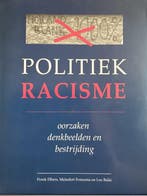 POLITIEK RACISME. OORZAKEN, DENKBEELDEN 9789064732874, Verzenden, F. Elbers