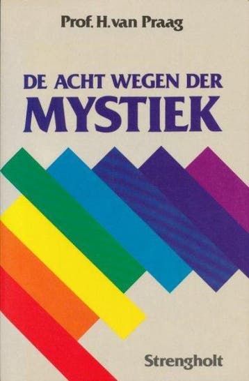 ACHT WEGEN DER MYSTIEK 9789060106471 Praag, Boeken, Verzenden, Gelezen, Praag