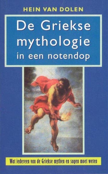 De Griekse mythologie in een notendop 9789053338599, Verzenden, Gelezen, H.L. van Dolen