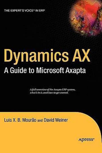 Dynamics AX 9781590594896 David Weiner, Verzenden, Gelezen, David Weiner