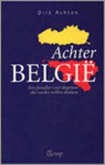 ACHTER BELGIE 9789053121368 D. Achten, Verzenden, D. Achten