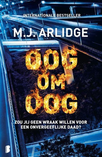 Oog om oog 9789022599594 M.J. Arlidge, Boeken, Verzenden, Zo goed als nieuw, M.J. Arlidge