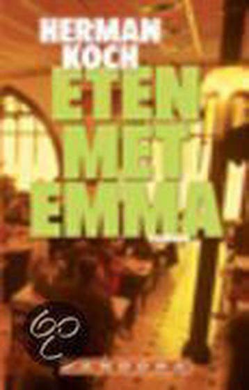 Eten met Emma 9789046703021 Herman Koch, Verzenden, Zo goed als nieuw, Herman Koch