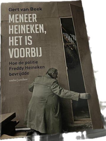 Meneer Heineken, het is voorbij 9789026336485 Gert van Beek, Verzenden, Gelezen, Gert van Beek