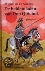 De heldendaden van Don Quichot / Ploegsma kinder- &, Boeken, Verzenden, Gelezen, M. de Cervantes