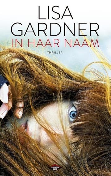 In haar naam / D.D. Warren / 4 9789023482185 Lisa Gardner, Verzenden, Gelezen, Lisa Gardner