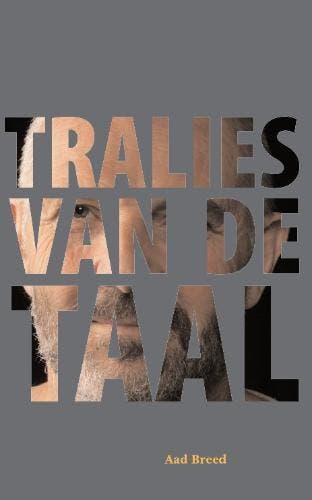 Tralies van de taal 9789085711735 A. Breed, Verzenden, Gelezen, A. Breed