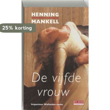 De vijfde vrouw 9789044505160 Henning Mankell, Verzenden, Henning Mankell