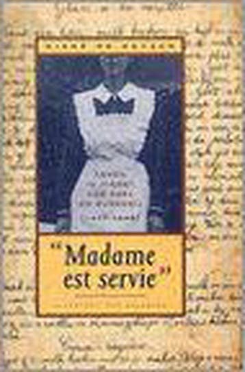 Madame est servie-eenmalig goedkoop 9789056171254, Boeken, Verzenden, Gelezen, D. de Keyzer