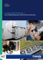 Luchtbehandeling, ventilatie en koeling / Klimaatbeheersing, Boeken, Verzenden, Gelezen, Rob van den Berge