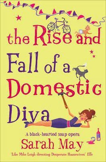 The Rise and Fall of a Domestic Diva 9780007232338 Sarah May, Verzenden, Zo goed als nieuw, Sarah May
