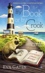 By Book or by Crook 9780451470935 Eva Gates, Verzenden, Gelezen, Eva Gates