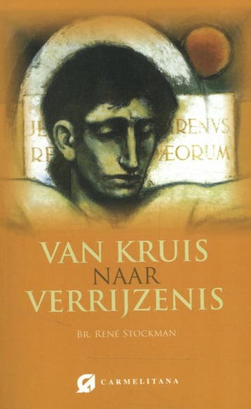 Van kruis naar verrijzenis 9789492434234 René Stockman, Verzenden, Gelezen, René Stockman