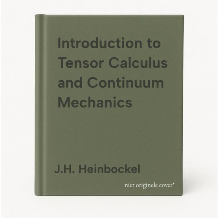 Introduction to Tensor Calculus and Continuum Mechanics, Livres, Langue | Anglais, Envoi