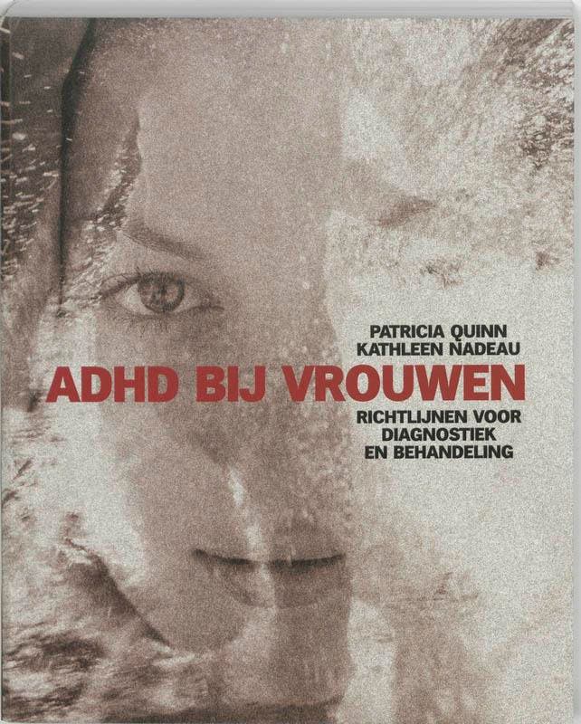 ADHD bij vrouwen 9789026517419, Boeken, Psychologie, Gelezen, Verzenden