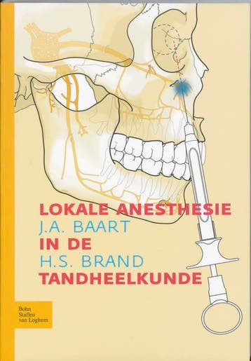 Lokale anesthesie in de tandheelkunde 9789031346943, Boeken, Verzenden, Zo goed als nieuw