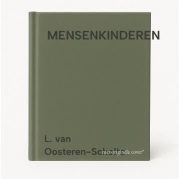 MENSENKINDEREN 9789066652828 L. van Oosteren-Scholte, Verzenden, L. van Oosteren-Scholte