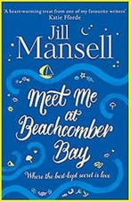 Meet Me At Beachcomber Bay 9781472241399 Jill Mansell, Verzenden, Gelezen, Jill Mansell