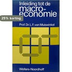 Inleiding tot de macro-economie 9789001601010 Muiswinkel, Boeken, Verzenden, Gelezen, Muiswinkel