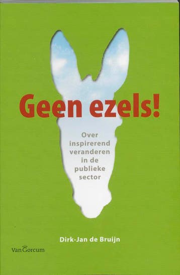 Geen ezels! 9789023245094 Dirk-Jan de Bruijn, Verzenden, Dirk-Jan de Bruijn