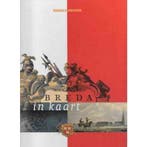 Breda in kaart 9789080610828, Boeken, Verzenden, Zo goed als nieuw