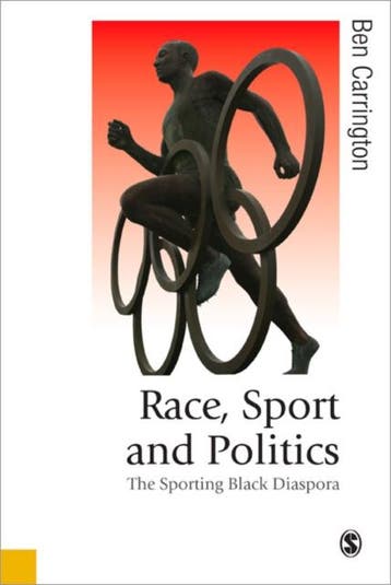 Race, Sport And Politics: The Sporting Black Diaspora |, Verzenden