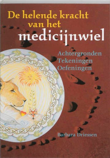 De helende kracht van het medicijnwiel 9789073798618, Boeken, Verzenden, Gelezen, Barbara Driessen