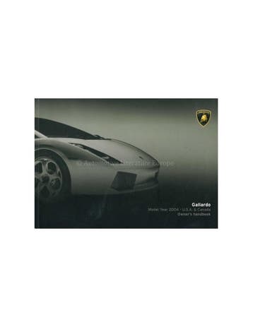 2004 LAMBORGHINI GALLARDO COUPÉ INSTRUCTIEBOEKJE ENGELS