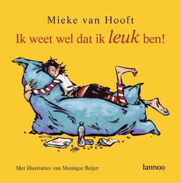 Ik weet wel dat ik leuk ben! 9789020979954 Mieke van Hooft, Verzenden, Mieke van Hooft