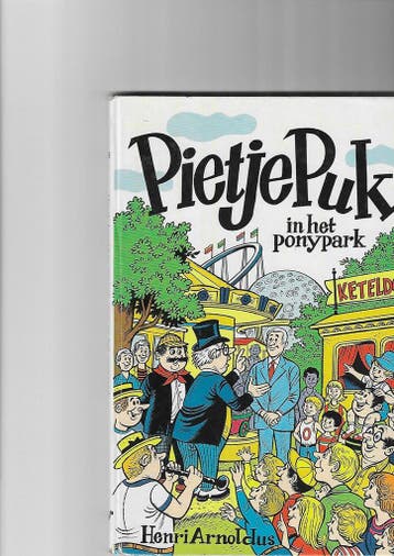 Pietje Puk in het ponypark / Pietje Puk / 36 9789060563441, Verzenden, Gelezen, H. Arnoldus