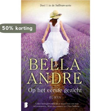 Sullivan 1 - Op het eerste gezicht 9789022583333 Bella Andre, Verzenden, Bella Andre