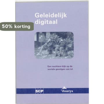 Geleidelijk digitaal 9789037700831 J. Steyaert, Boeken, Verzenden, Gelezen, J. Steyaert