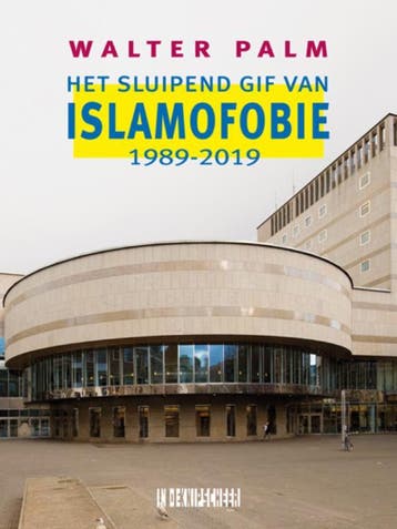 Het sluipend gif van islamofobie 9789062657698 Walter Palm, Verzenden, Gelezen, Walter Palm