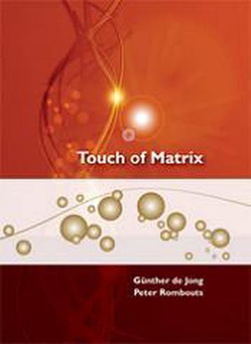 Touch of Matrix 9789490215002 Peter Rombouts, Verzenden, Peter Rombouts